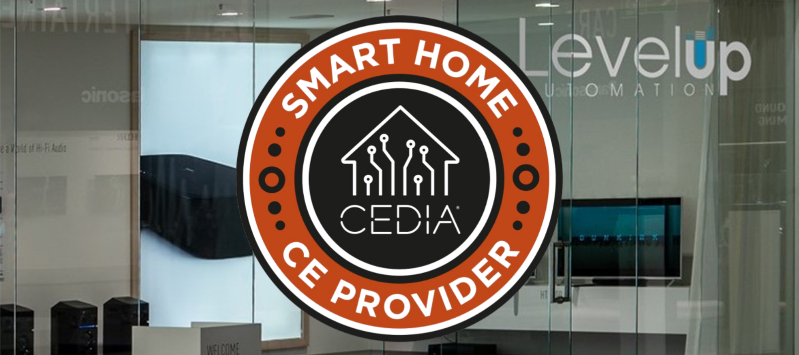 Level Up Automation’s Rob Clarke Certified as CEDIA Smart Home CEU Provider